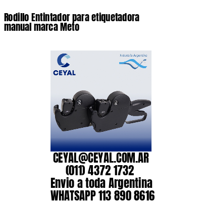 Rodillo Entintador para etiquetadora manual marca Meto