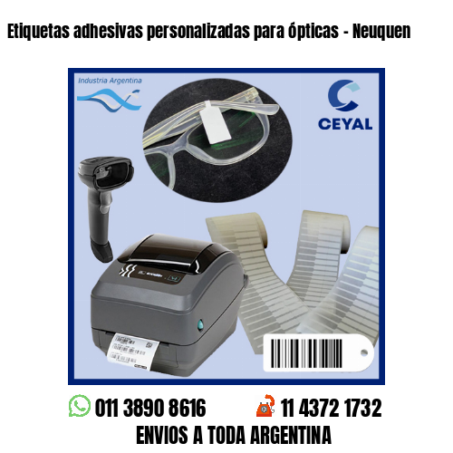 Etiquetas adhesivas personalizadas para ópticas – Neuquen