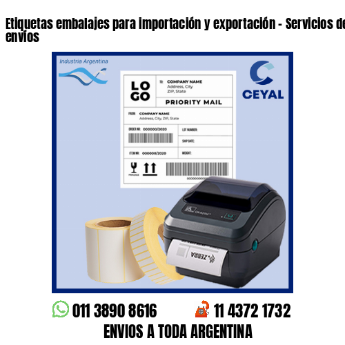 Etiquetas embalajes para importación y exportación – Servicios de grandes envíos