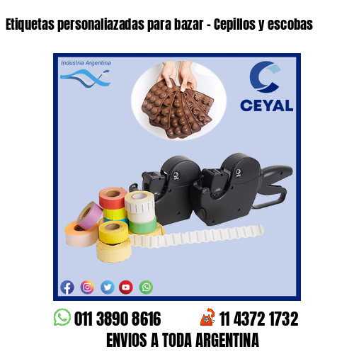 Etiquetas personaliazadas para bazar – Cepillos y escobas