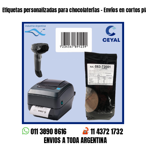 Etiquetas personalizadas para chocolaterías – Envíos en cortos plazos!