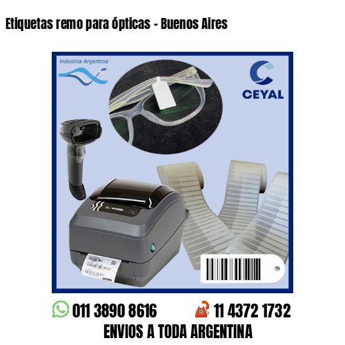 Etiquetas remo para ópticas – Buenos Aires