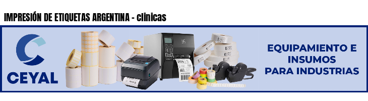 IMPRESIÓN DE ETIQUETAS ARGENTINA - clinicas