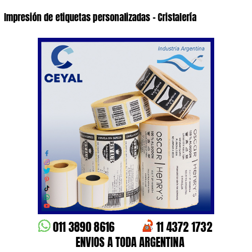 Impresión de etiquetas personalizadas – Cristalería