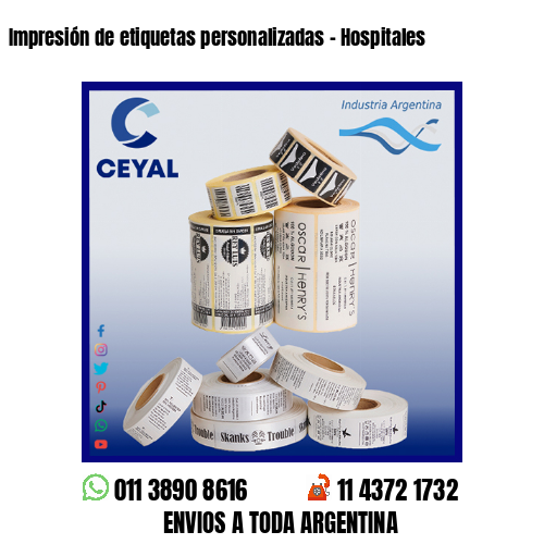 Impresión de etiquetas personalizadas – Hospitales