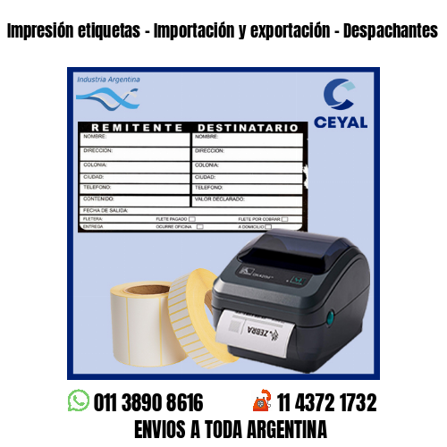 Impresión etiquetas – Importación y exportación – Despachantes