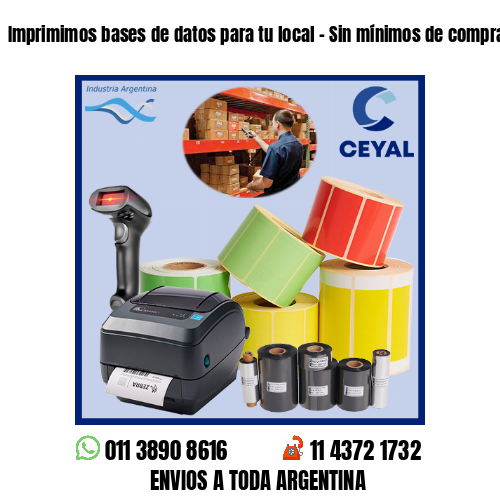 Imprimimos bases de datos para tu local – Sin mínimos de compra!