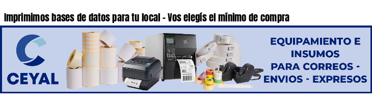 Imprimimos bases de datos para tu local - Vos elegís el mínimo de compra