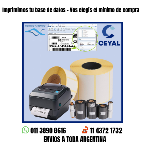 Imprimimos tu base de datos – Vos elegís el mínimo de compra