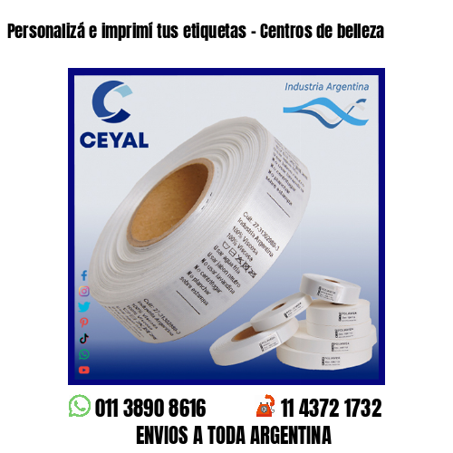 Personalizá e imprimí tus etiquetas – Centros de belleza