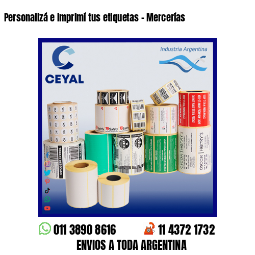 Personalizá e imprimí tus etiquetas – Mercerías