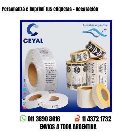 Personalizá e imprimí tus etiquetas – decoración