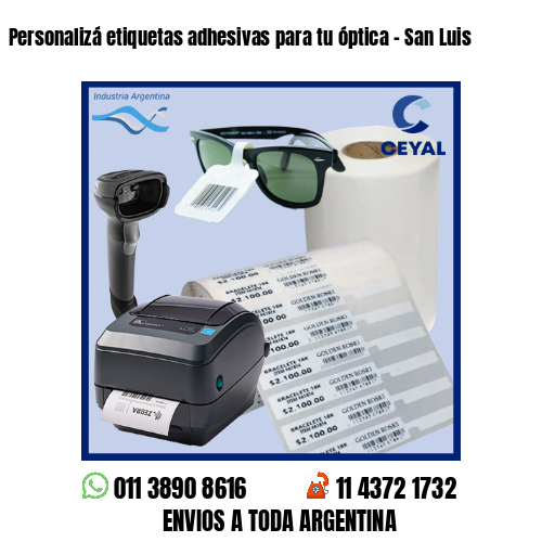 Personalizá etiquetas adhesivas para tu óptica – San Luis