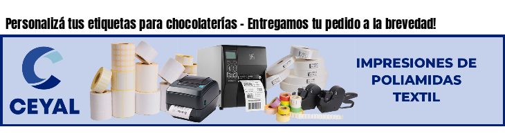 Personalizá tus etiquetas para chocolaterías - Entregamos tu pedido a la brevedad!