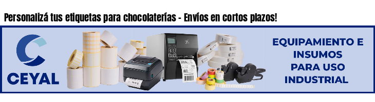 Personalizá tus etiquetas para chocolaterías - Envíos en cortos plazos!