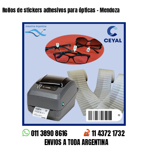Rollos de stickers adhesivos para ópticas – Mendoza
