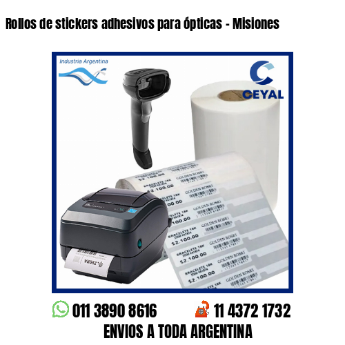Rollos de stickers adhesivos para ópticas – Misiones
