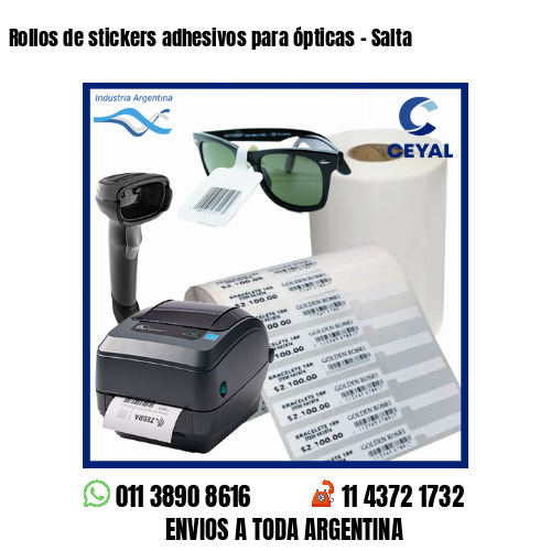 Rollos de stickers adhesivos para ópticas – Salta