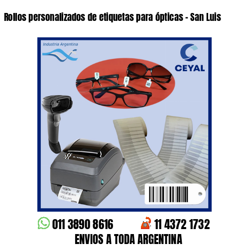 Rollos personalizados de etiquetas para ópticas – San Luis