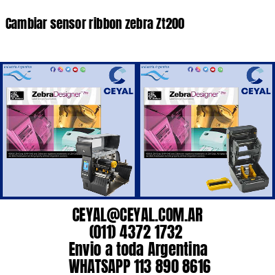 Cambiar sensor ribbon zebra Zt200