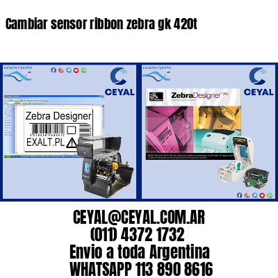 Cambiar sensor ribbon zebra gk 420t