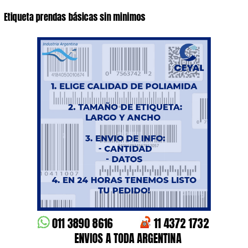Etiqueta prendas básicas sin minimos