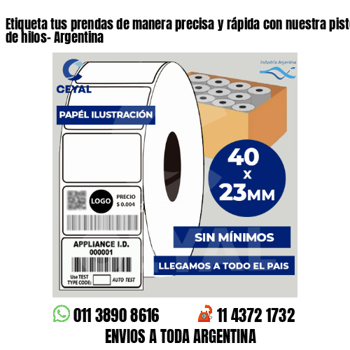 Etiqueta tus prendas de manera precisa y rápida con nuestra pistola aplicadora de hilos- Argentina