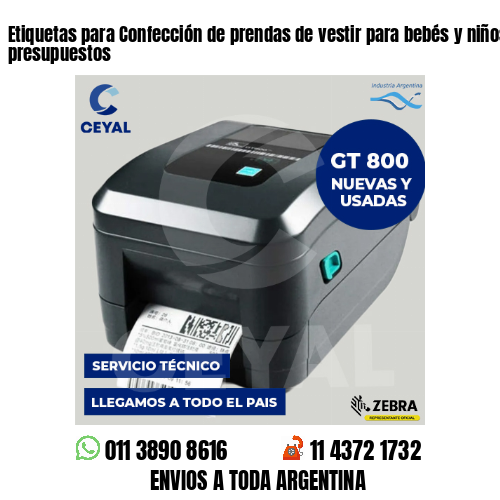 Etiquetas para Confección de prendas de vestir para bebés y niños . Bajos presupuestos