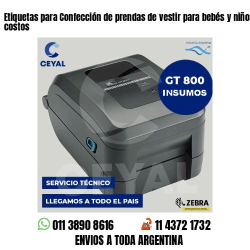 Etiquetas para Confección de prendas de vestir para bebés y niños . Matriz de costos