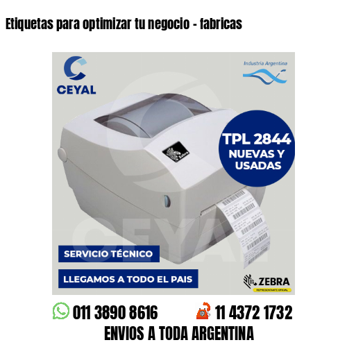 Etiquetas para optimizar tu negocio – fabricas