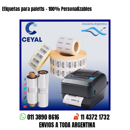Etiquetas para paletts – 100% Personalizables