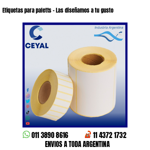 Etiquetas para paletts – Las diseñamos a tu gusto