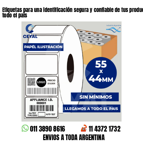 Etiquetas para una identificación segura y confiable de tus productos – BSAS y todo el país