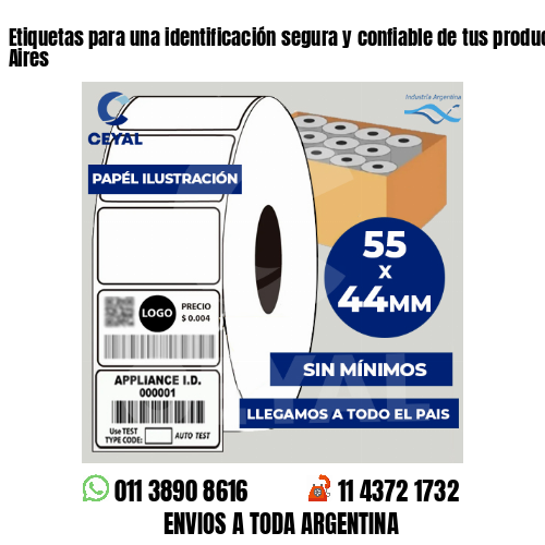 Etiquetas para una identificación segura y confiable de tus productos – Buenos Aires