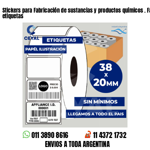 Stickers para Fabricación de sustancias y productos químicos . Fábrica de etiquetas