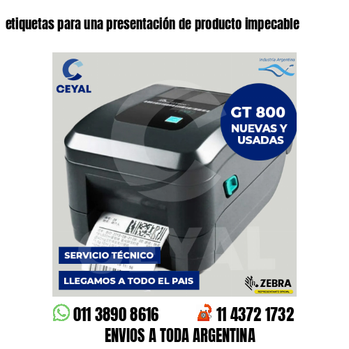 etiquetas para una presentación de producto impecable