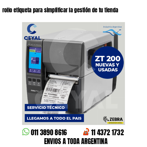 rollo etiqueta para simplificar la gestión de tu tienda