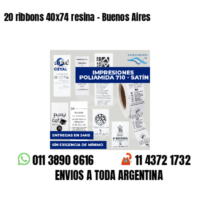 20 ribbons 40x74 resina - Buenos Aires