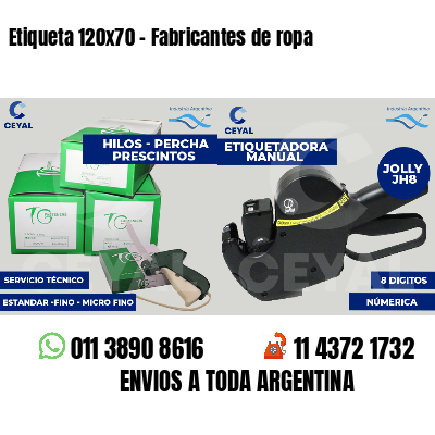 Etiqueta 120x70 - Fabricantes de ropa 