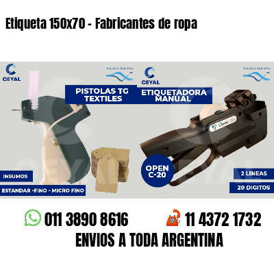 Etiqueta 150x70 - Fabricantes de ropa 