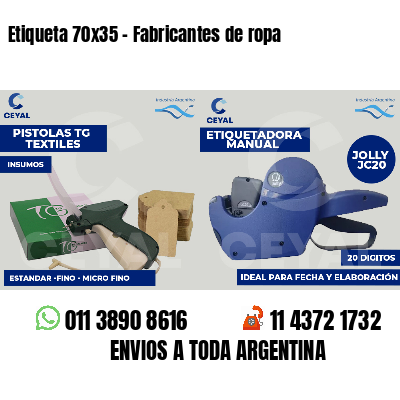 Etiqueta 70x35 - Fabricantes de ropa 