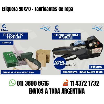 Etiqueta 90x70 - Fabricantes de ropa 