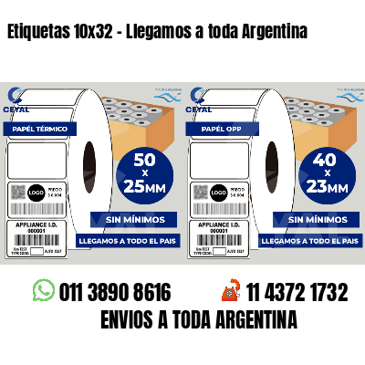 Etiquetas 10x32 - Llegamos a toda Argentina