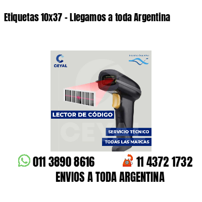 Etiquetas 10x37 - Llegamos a toda Argentina