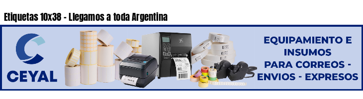 Etiquetas 10x38 - Llegamos a toda Argentina