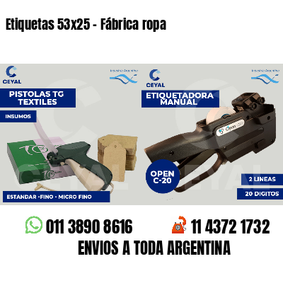 Etiquetas 53x25 - Fábrica ropa