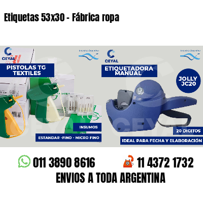 Etiquetas 53x30 - Fábrica ropa