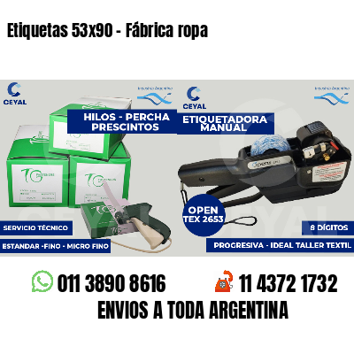 Etiquetas 53x90 - Fábrica ropa