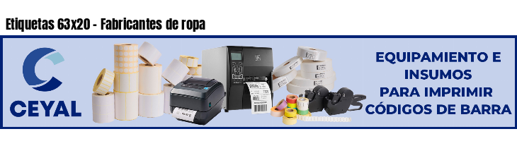 Etiquetas 63x20 - Fabricantes de ropa