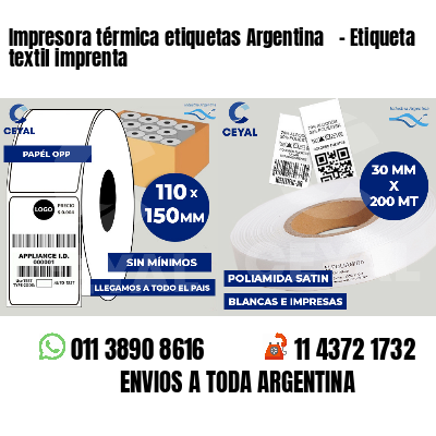 Impresora térmica etiquetas Argentina   - Etiqueta textil imprenta